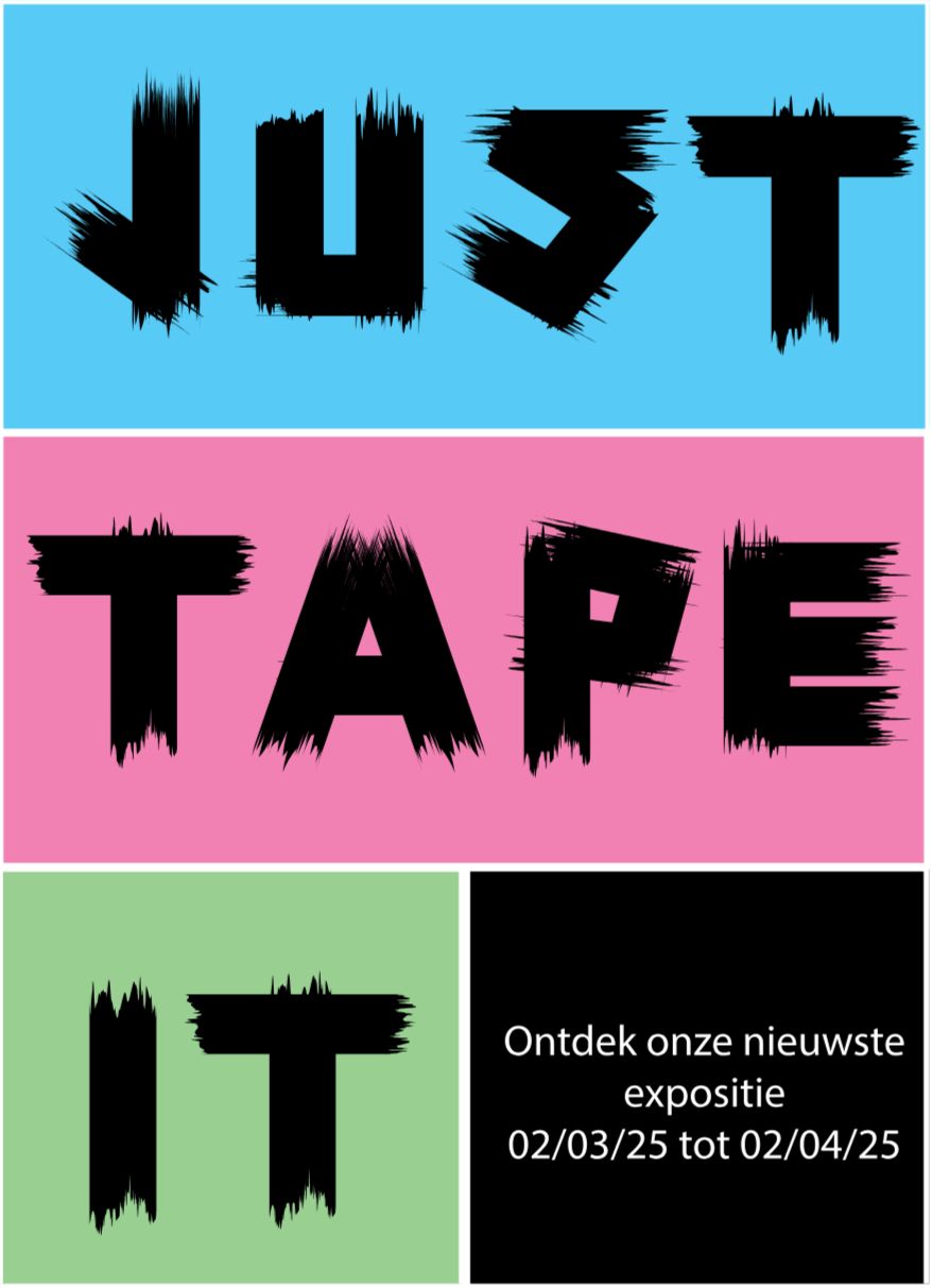 Typografisch affiche Just Tape It in blauw, roze en groen met zwarte penseelletters.